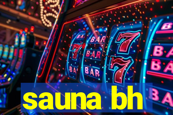 sauna bh